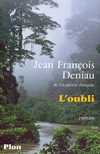 L'oubli de Jean Franois Deniau de l'acadmie franaise  ditions Plon